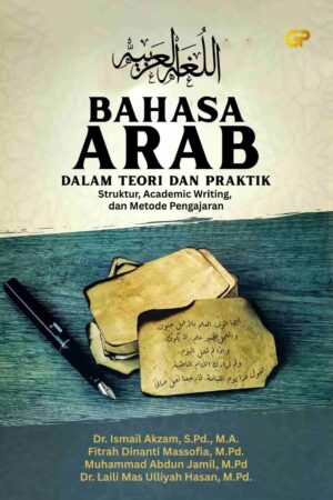 BAHASA ARAB DALAM TEORI DAN PRAKTIK