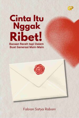 CINTA ITU NGGAK RIBET!