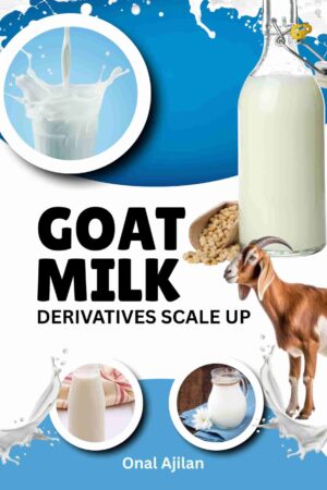 GOAT MILK DERIVATIVES SCALE UP