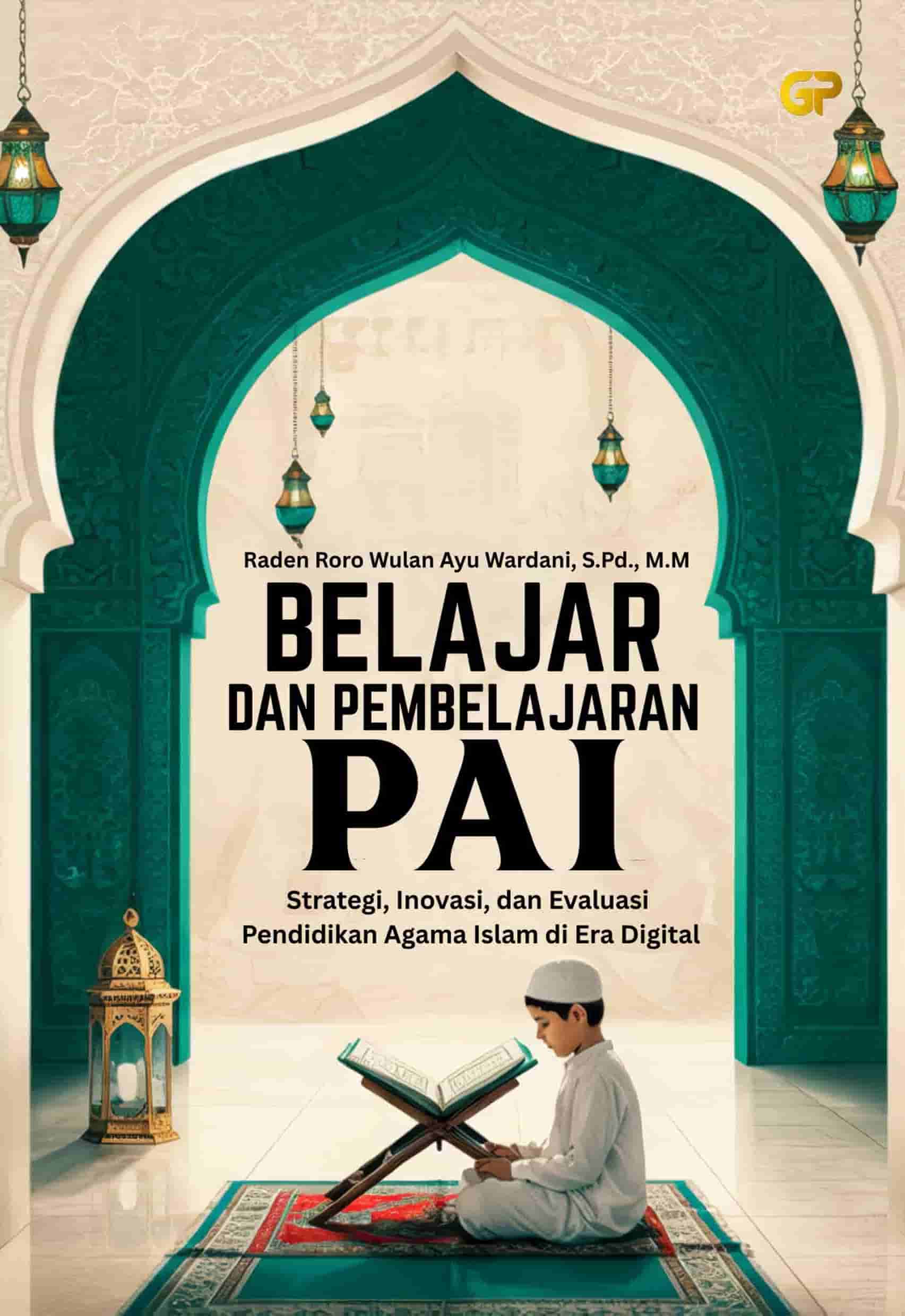 BELAJAR DAN PEMBELAJARAN PAI
