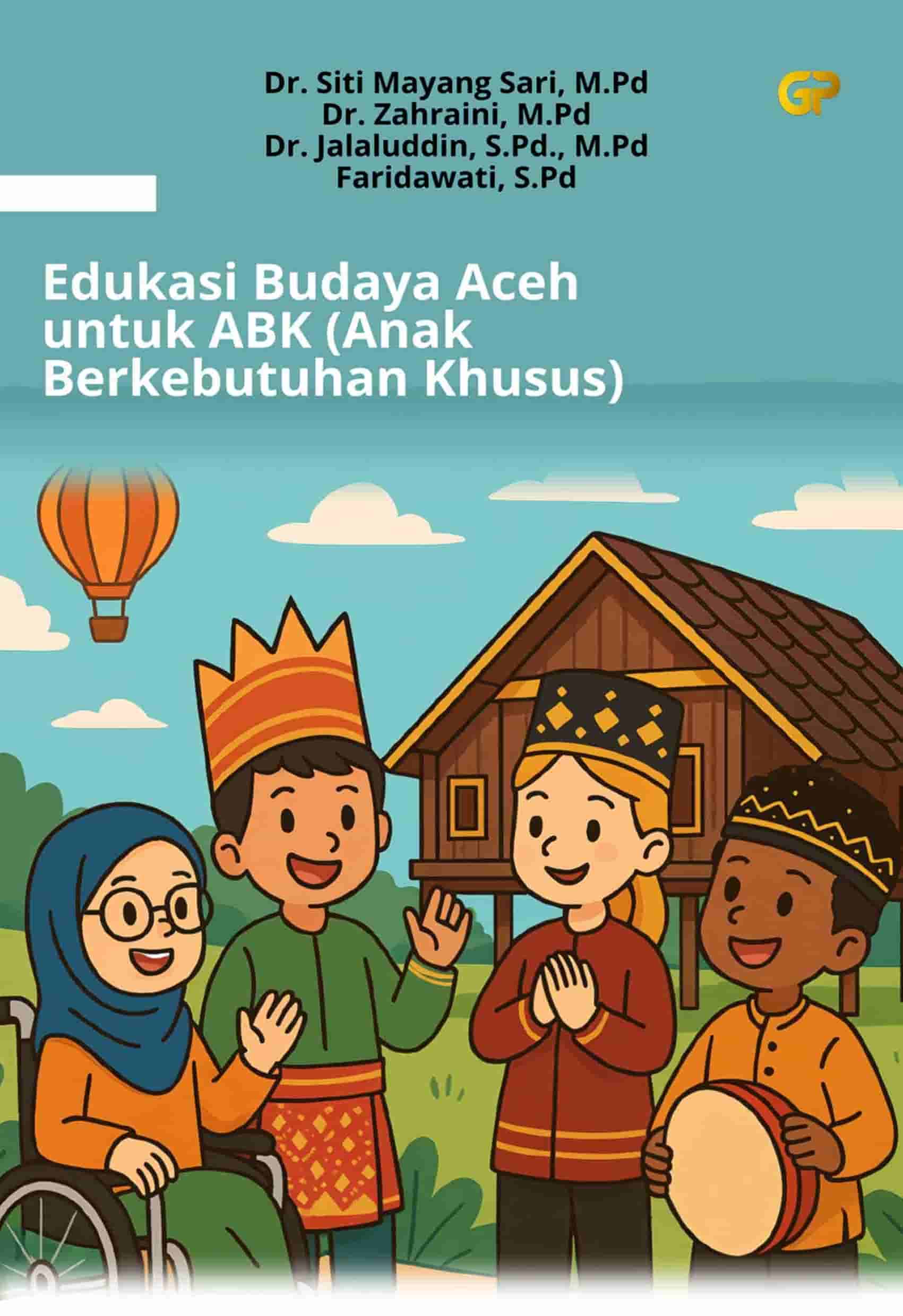 EDUKASI BUDAYA ACEH UNTUK ABK (ANAK BERKEBUTUHAN KHUSUS)