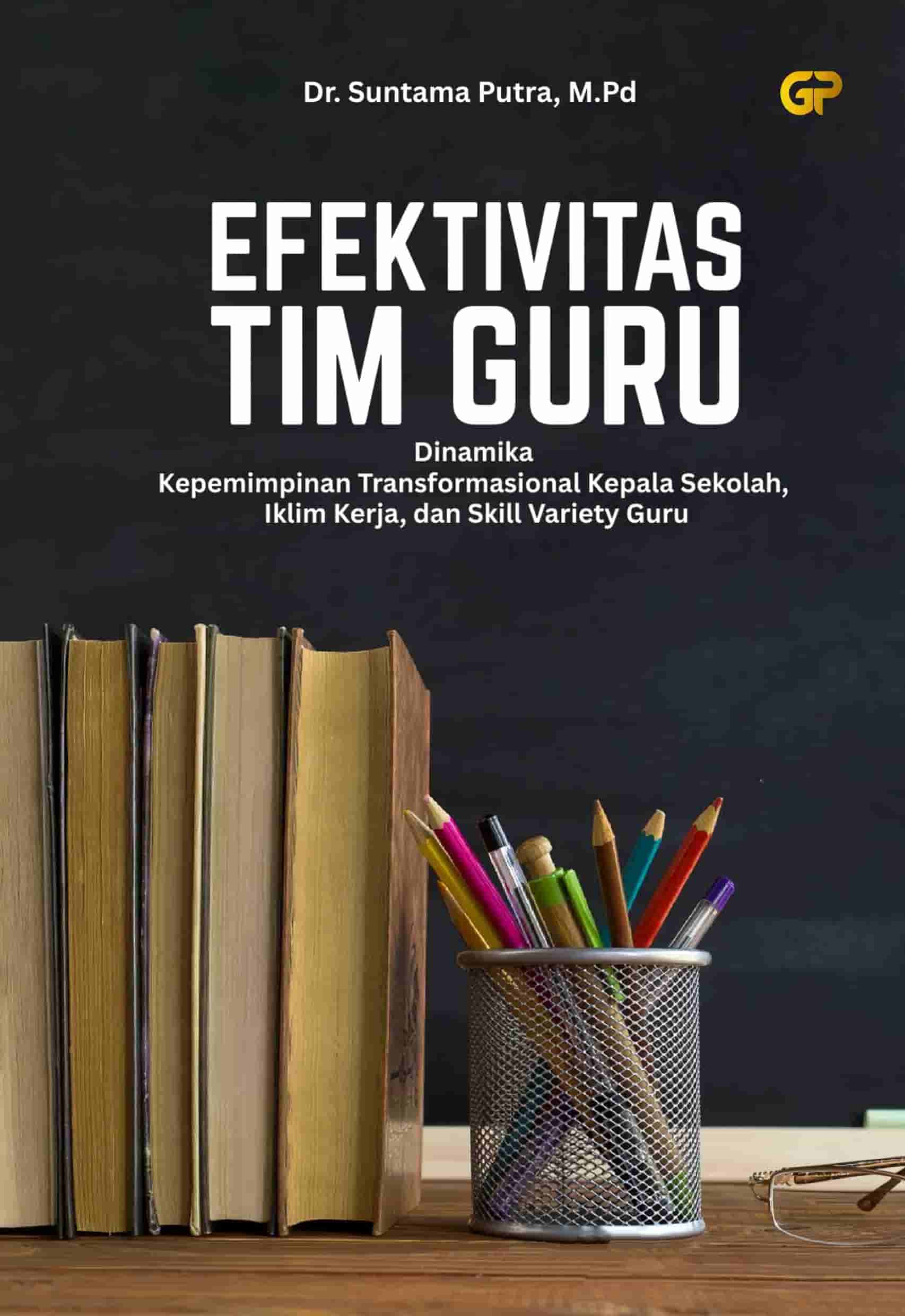 EFEKTIVITAS TIM GURU
