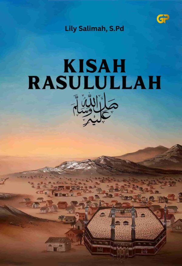 KISAH RASULULLAH