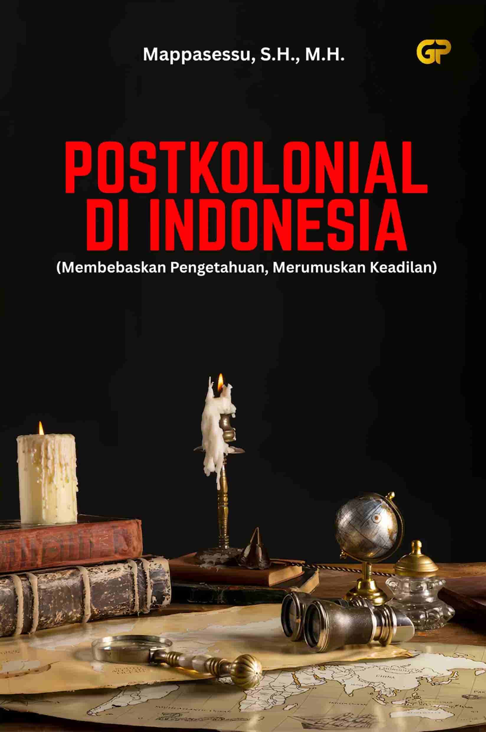 POSTKOLONIAL DI INDONESIA