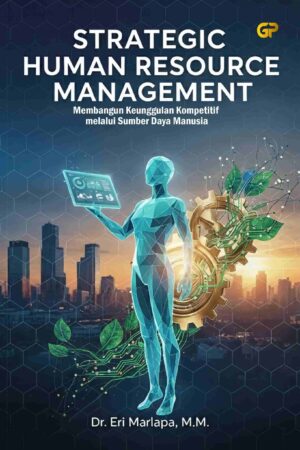 STRATEGIC HUMAN RESOURCE MANAGEMENT