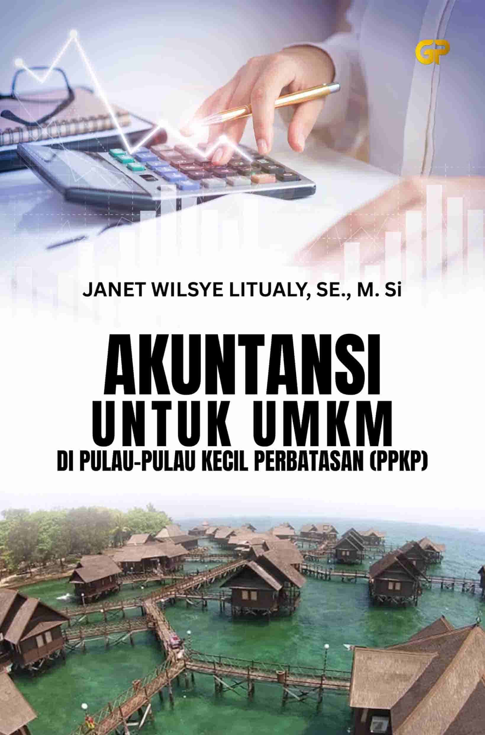 AKUNTANSI UNTUK UMKM DI PULAU-PULAU KECIL PERBATASAN (PPKP)