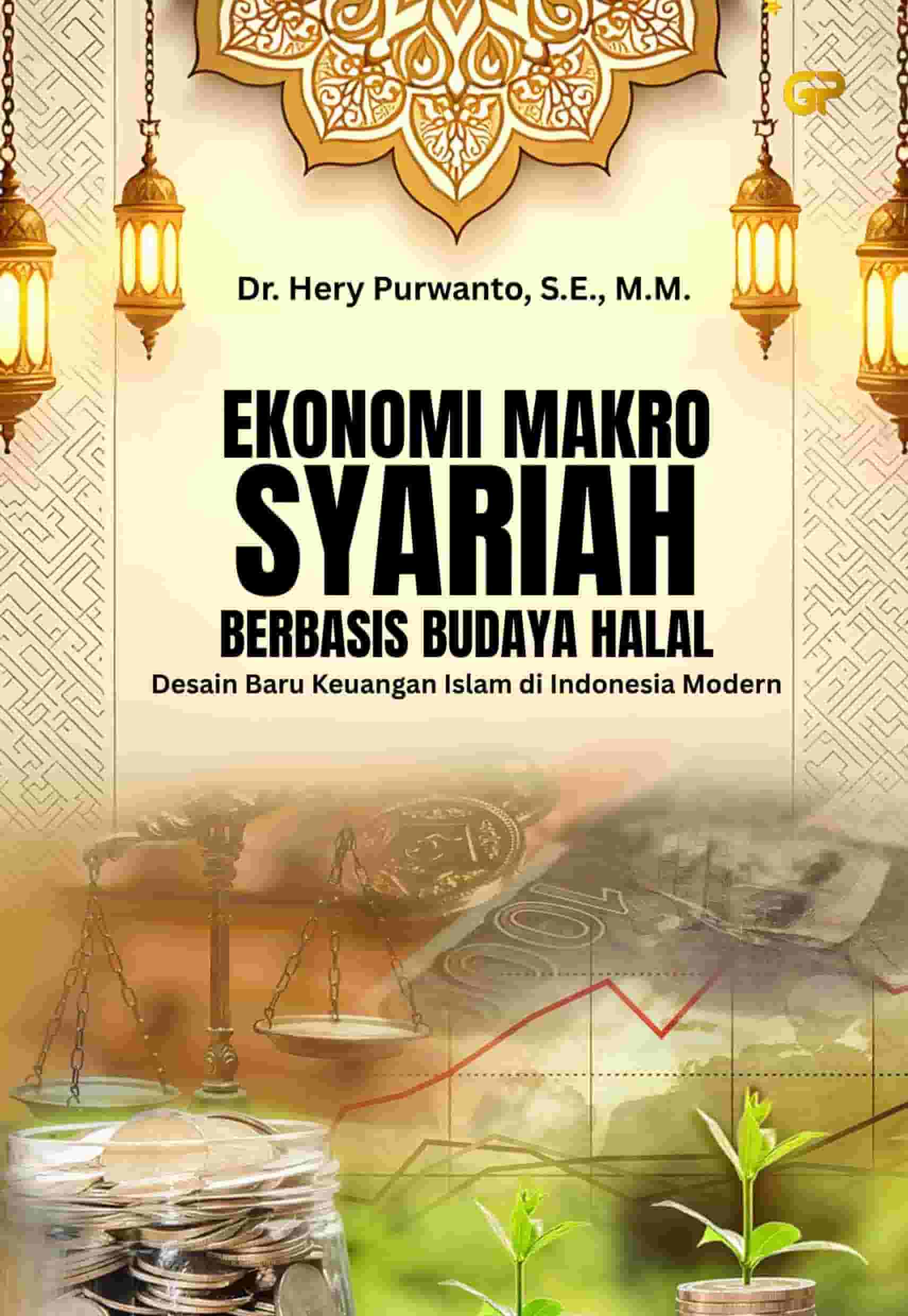EKONOMI MAKRO SYARIAH BERBASIS BUDAYA HALAL