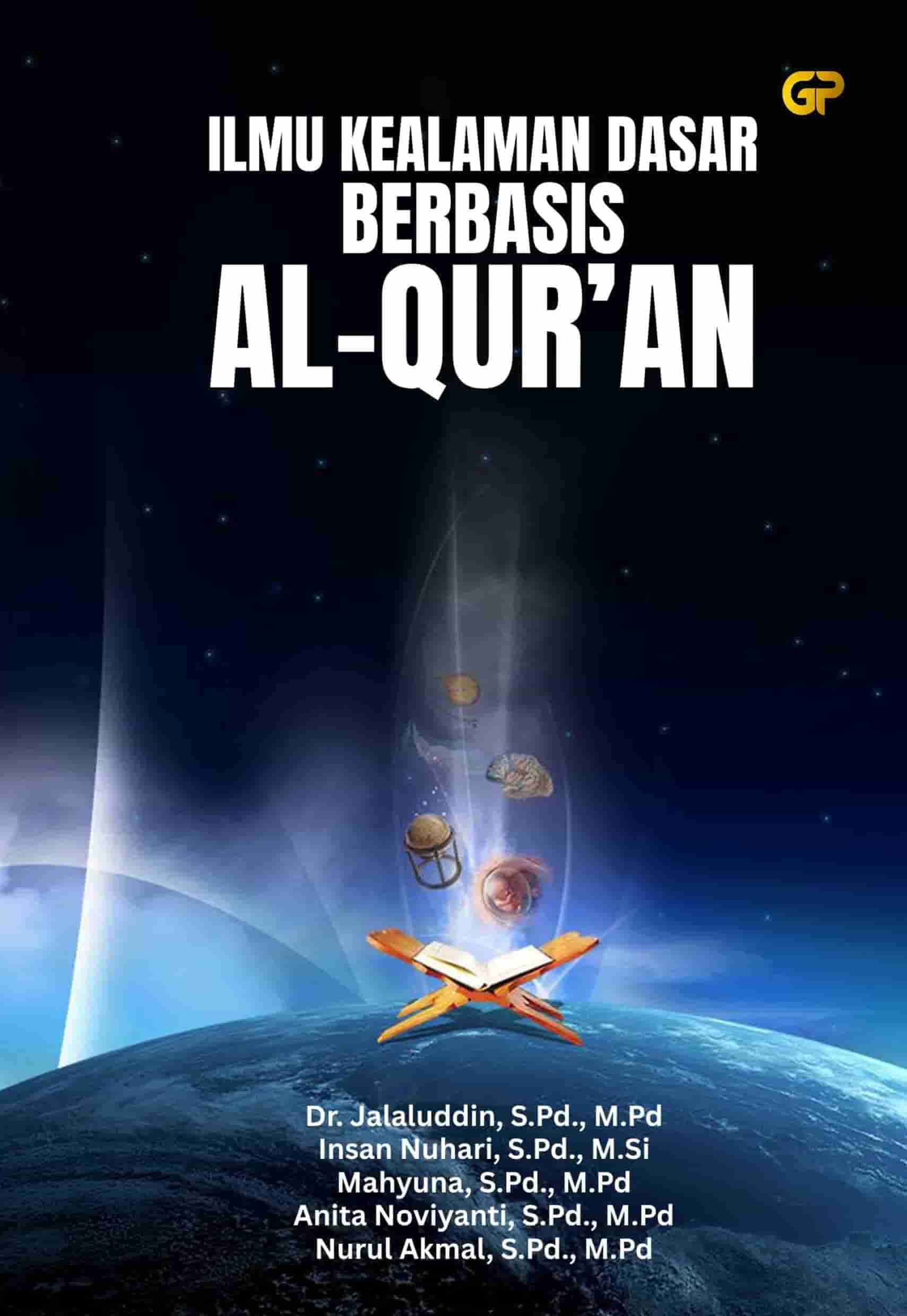 ILMU KEALAMAN DASAR BERBASIS AL-QUR’AN