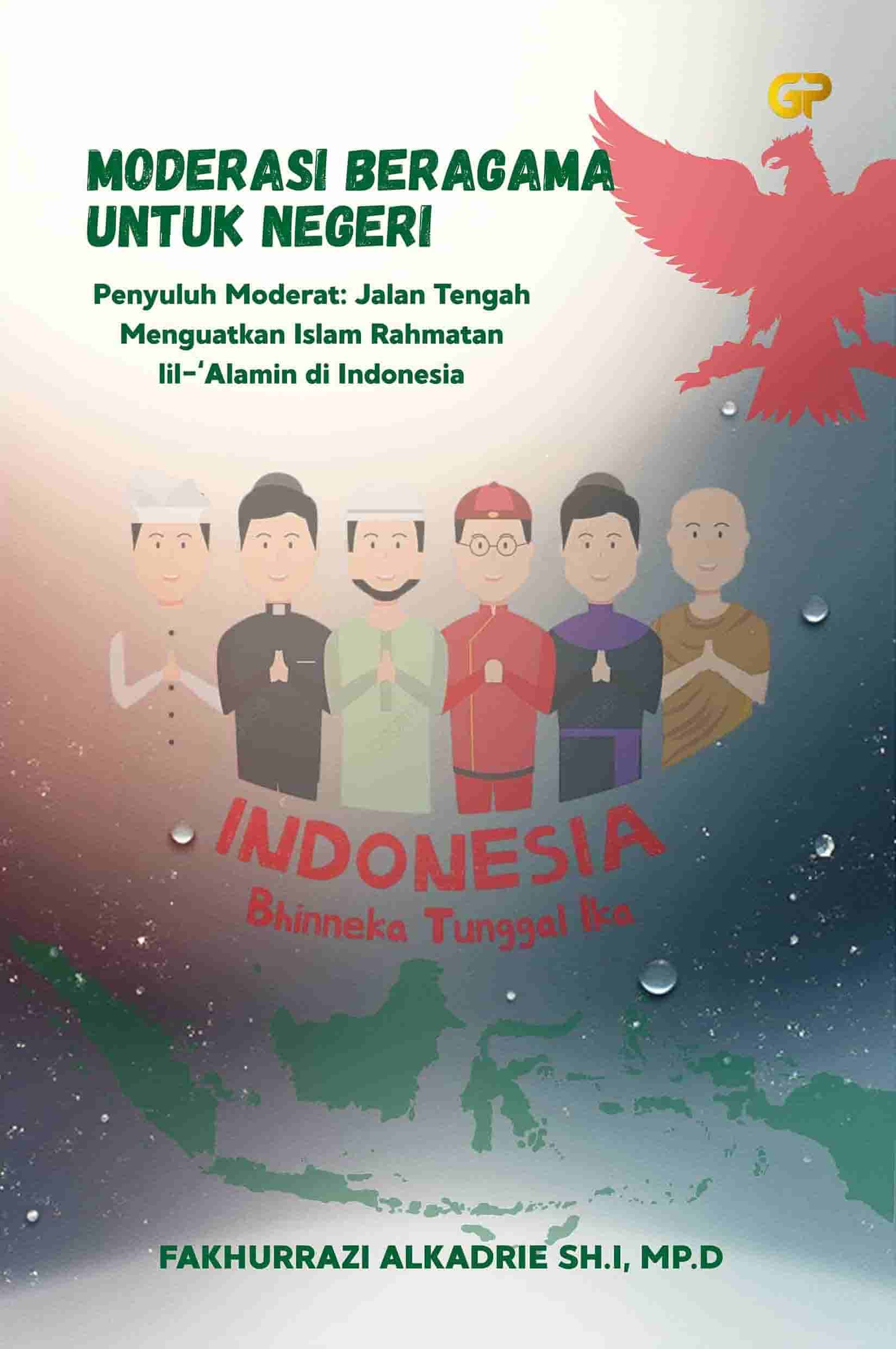 MODERASI BERAGAMA UNTUK NEGERI