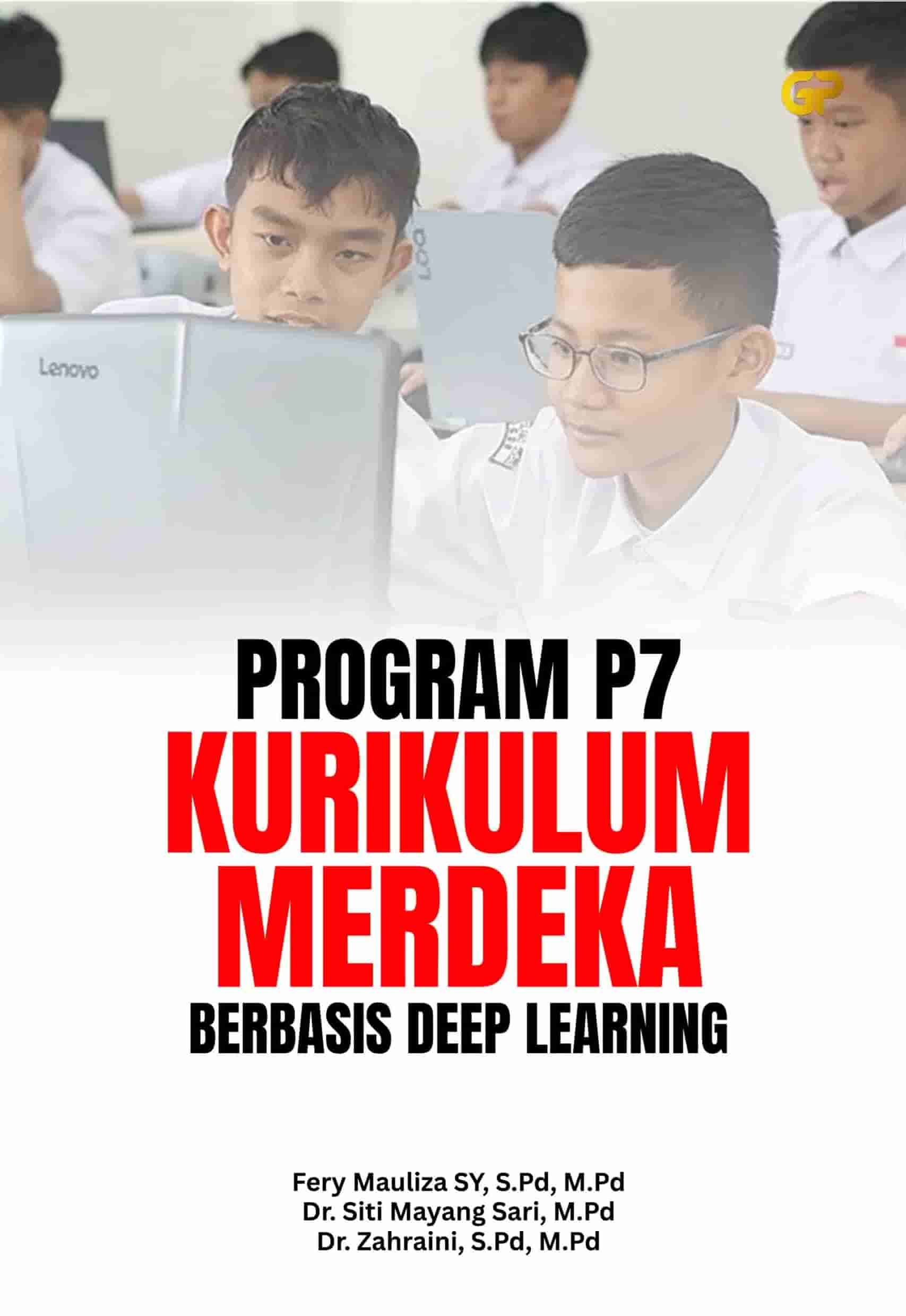 PROGRAM P7 KURIKULUM MERDEKA BERBASIS DEEP LEARNING