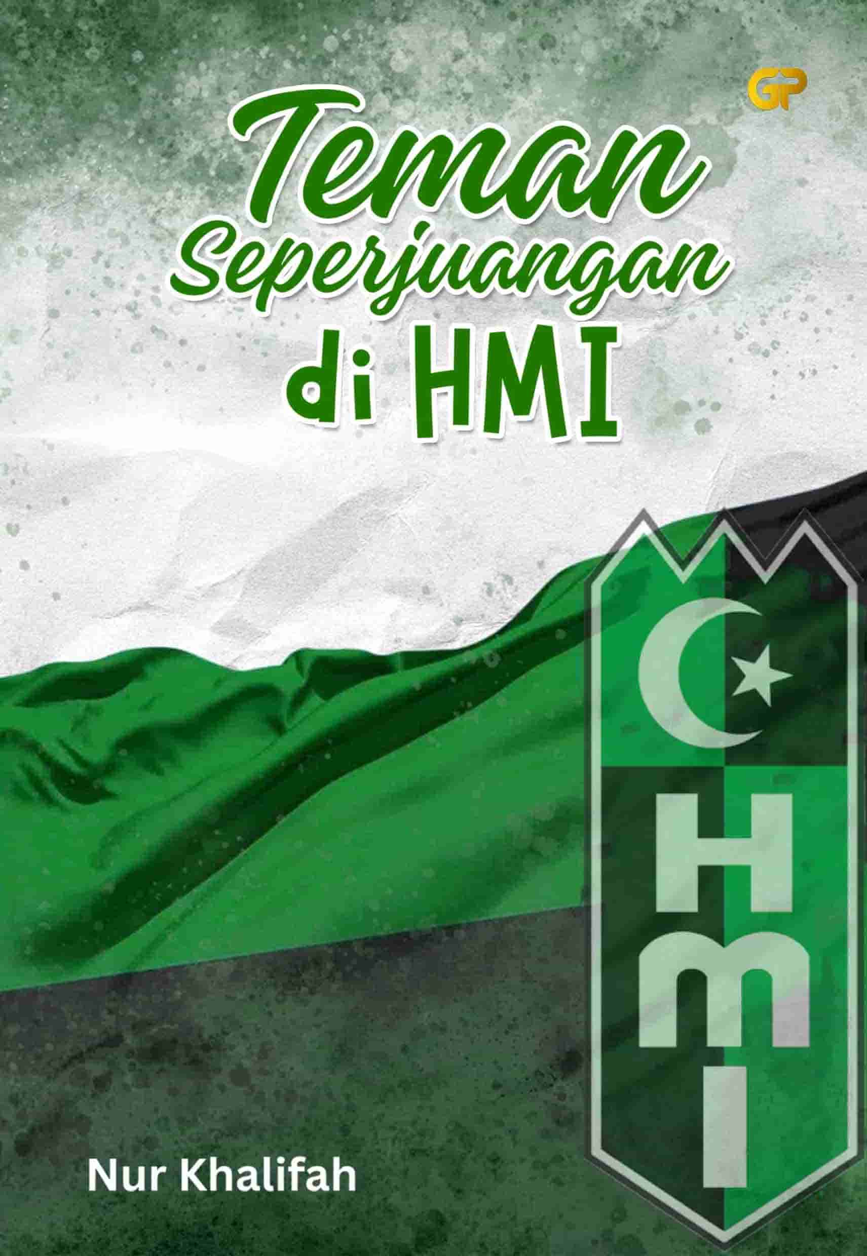 TEMAN SEPERJUANGAN DI HIMPUNAN MAHASISWA ISLAM