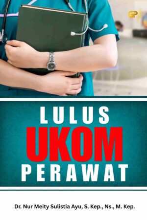 LULUS UKOM PERAWAT