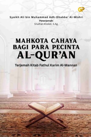 MAHKOTA CAHAYA BAGI PARA PECINTA AL-QUR’AN