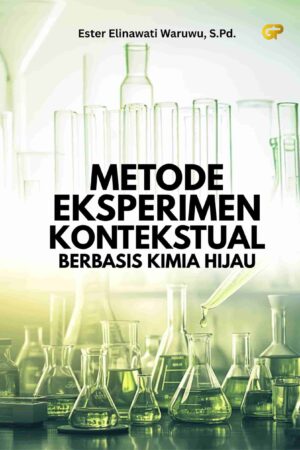 METODE EKSPERIMEN KONTEKSTUAL BERBASIS KIMIA HIJAU