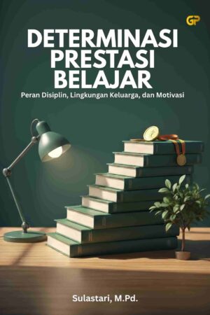 DETERMINASI PRESTASI BELAJAR