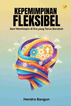 KEPEMIMPINAN FLEKSIBEL