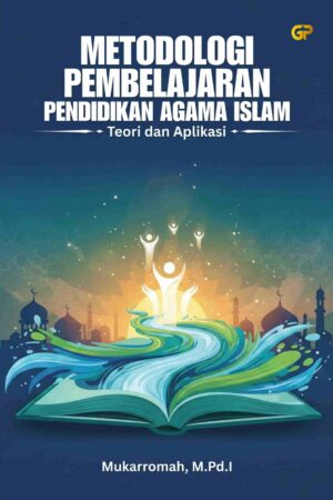 METODOLOGI PEMBELAJARAN PENDIDIKAN AGAMA ISLAM