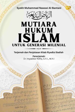 MUTIARA HUKUM ISLAM UNTUK GENERASI MILENIAL