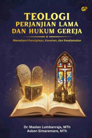 TEOLOGI PERJANJIAN LAMA DAN HUKUM GEREJA