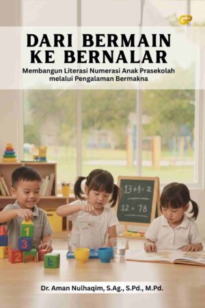 DARI BERMAIN KE BERNALAR