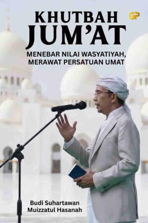 KHUTBAH JUM’AT MENEBAR NILAI WASYATIYAH, MERAWAT PERSATUAN UMAT