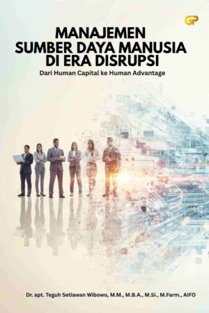 MANAJEMEN SUMBER DAYA MANUSIA DI ERA DISRUPSI