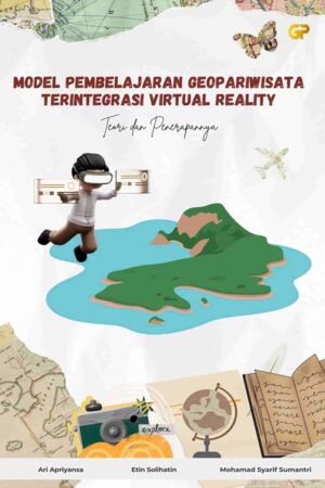 MODEL PEMBELAJARAN GEOPARIWISATA TERINTEGRASI VIRTUAL REALITY