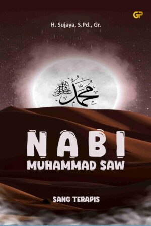 NABI MUHAMMAD SAW SANG TERAPIS