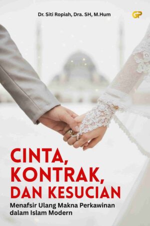 CINTA, KONTRAK, DAN KESUCIAN
