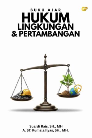 BUKU AJAR HUKUM LINGKUNGAN & PERTAMBANGAN