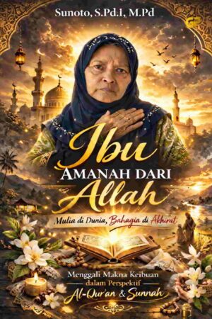 IBU AMANAH DARI ALLAH
