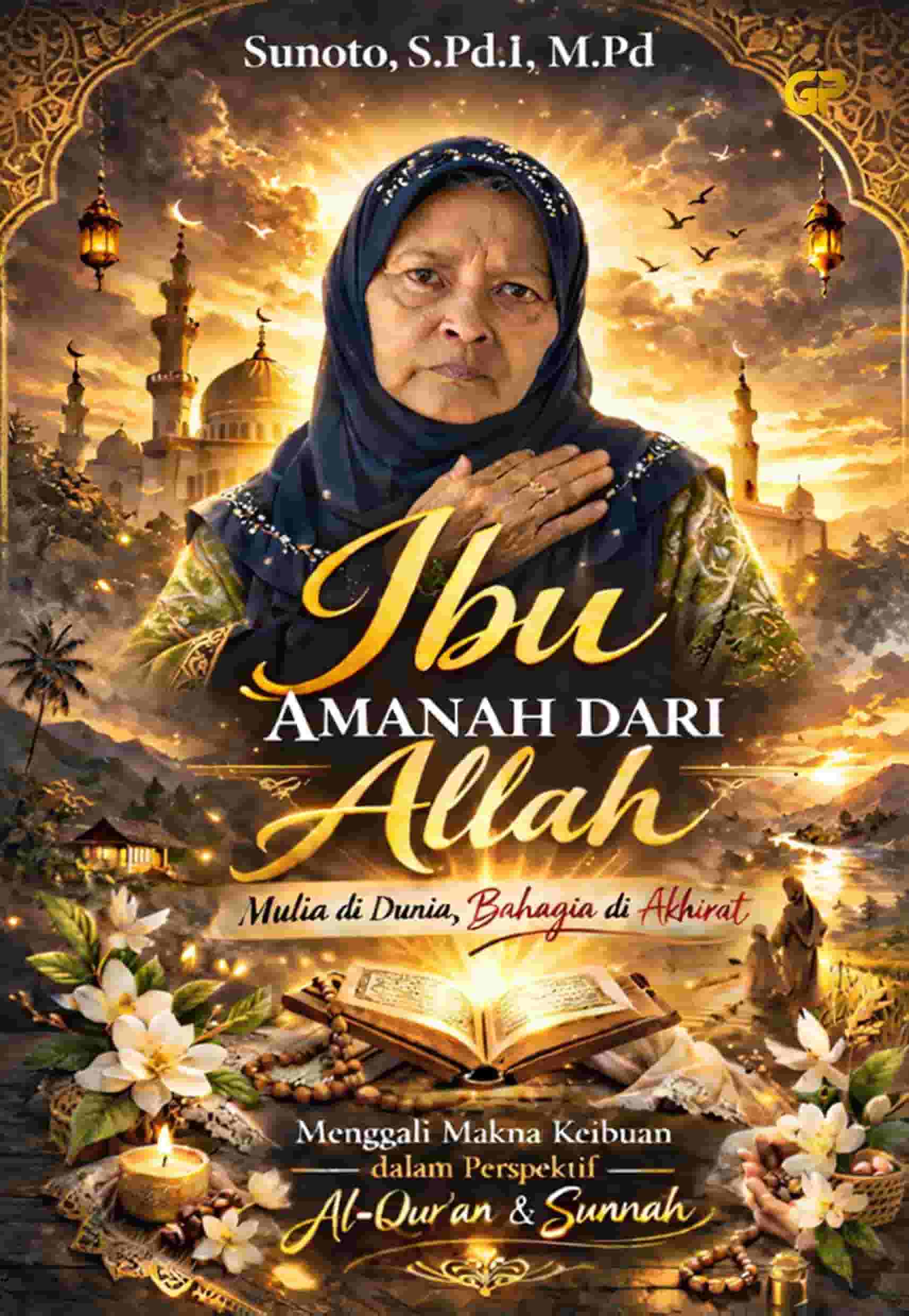 IBU AMANAH DARI ALLAH