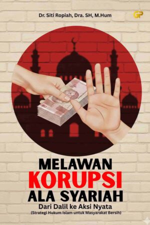 MELAWAN KORUPSI ALA SYARIAH
