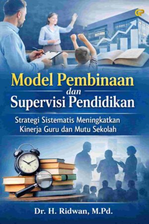 MODEL PEMBINAAN DAN SUPERVISI PENDIDIKAN
