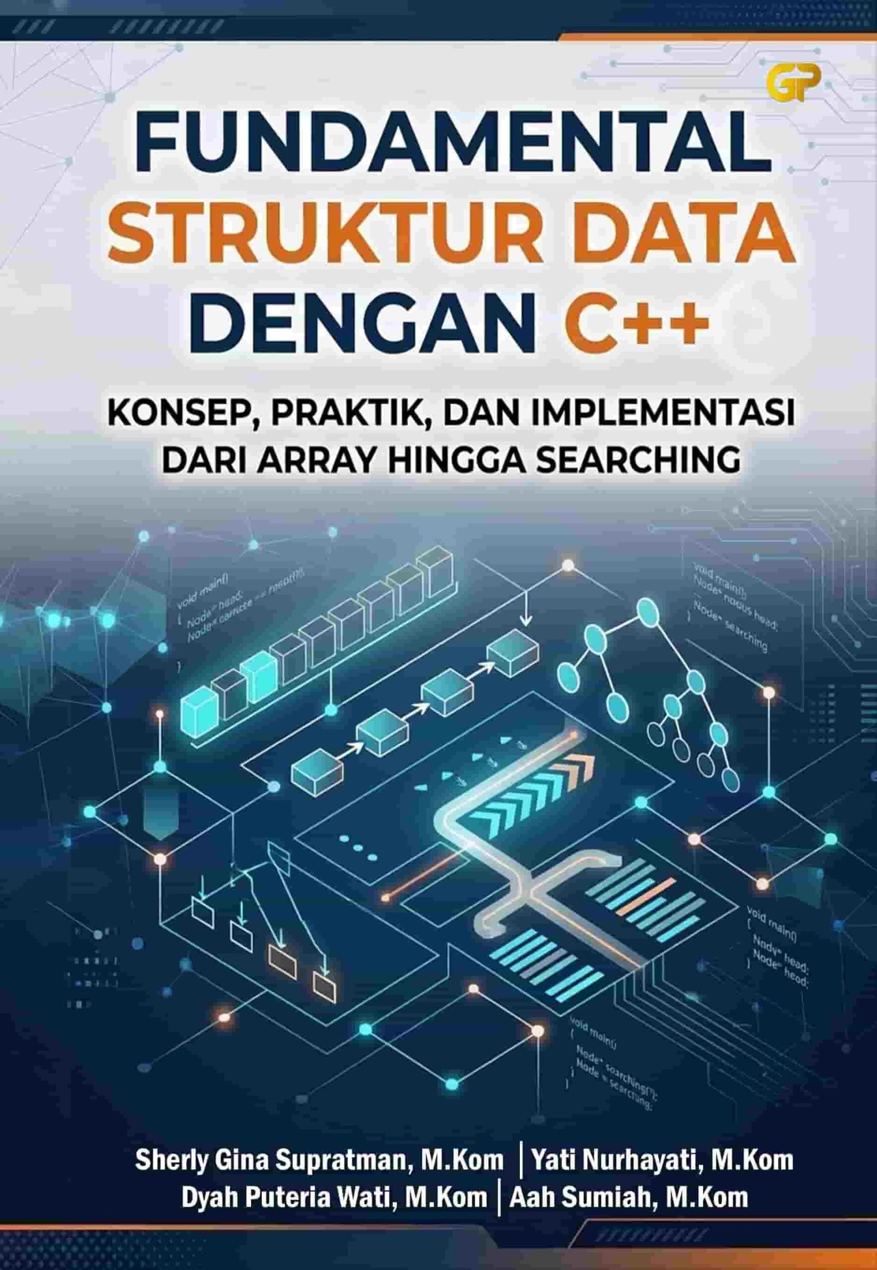 FUNDAMENTAL STRUKTUR DATA DENGAN C++