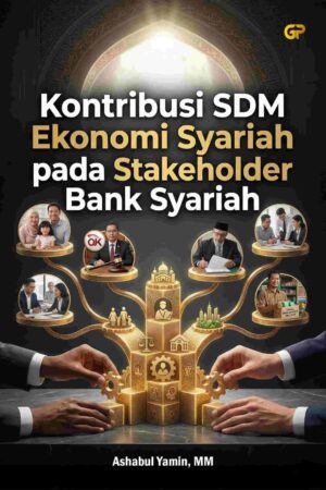 KONTRIBUSI SDM EKONOMI SYARIAH PADA STAKEHOLDER BANK SYARIAH