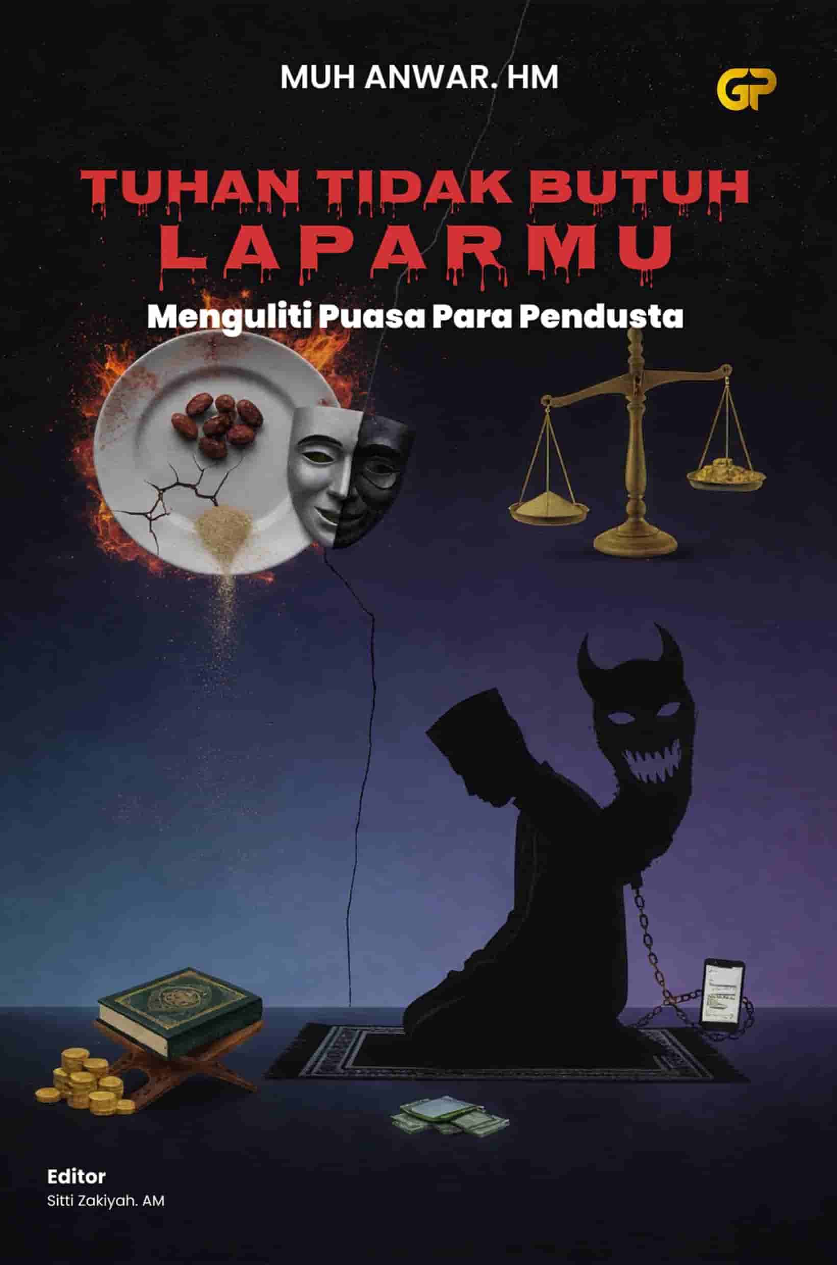 TUHAN TIDAK BUTUH LAPARMU