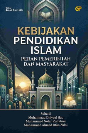 KEBIJAKAN PENDIDIKAN ISLAM