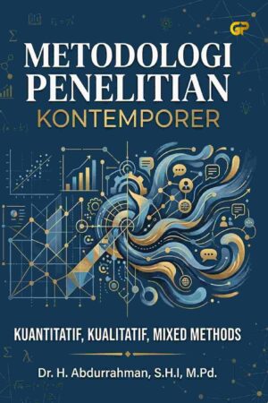 METODOLOGI PENELITIAN KONTEMPORER