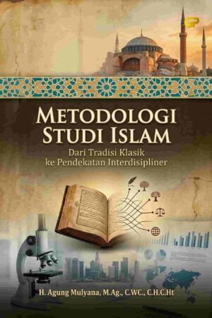 METODOLOGI STUDI ISLAM