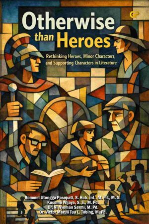 OTHERWISE THAN HEROES