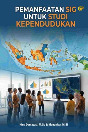 PEMANFAATAN SIG UNTUK STUDI KEPENDUDUKAN