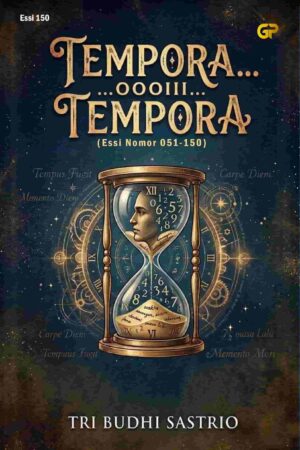 TEMPORA ... OOOIII ... TEMPORA ...