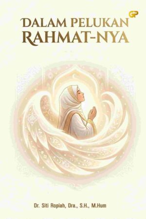 DALAM PELUKAN RAHMAT-NYA
