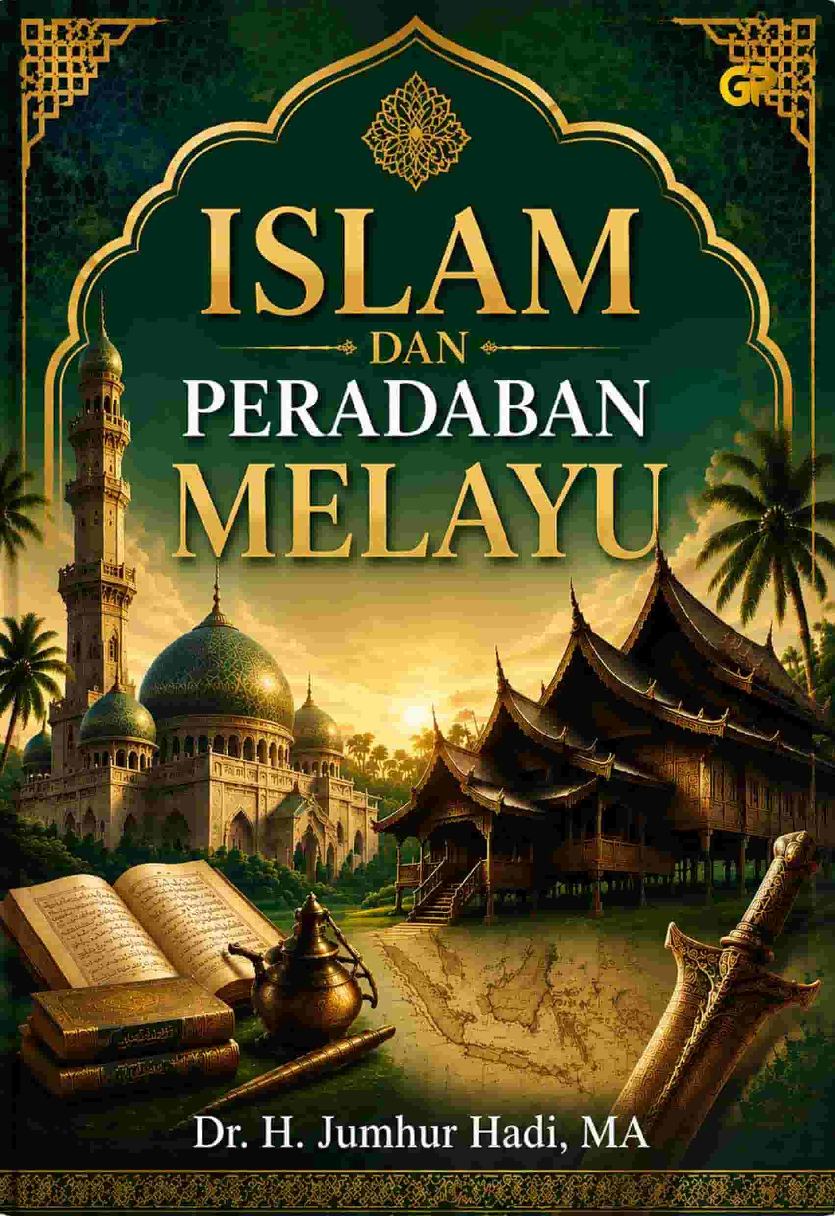 ISLAM DAN PERADABAN MELAYU