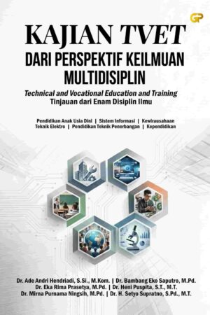 KAJIAN TVET DARI PERSPEKTIF KEILMUAN MULTIDISIPLIN