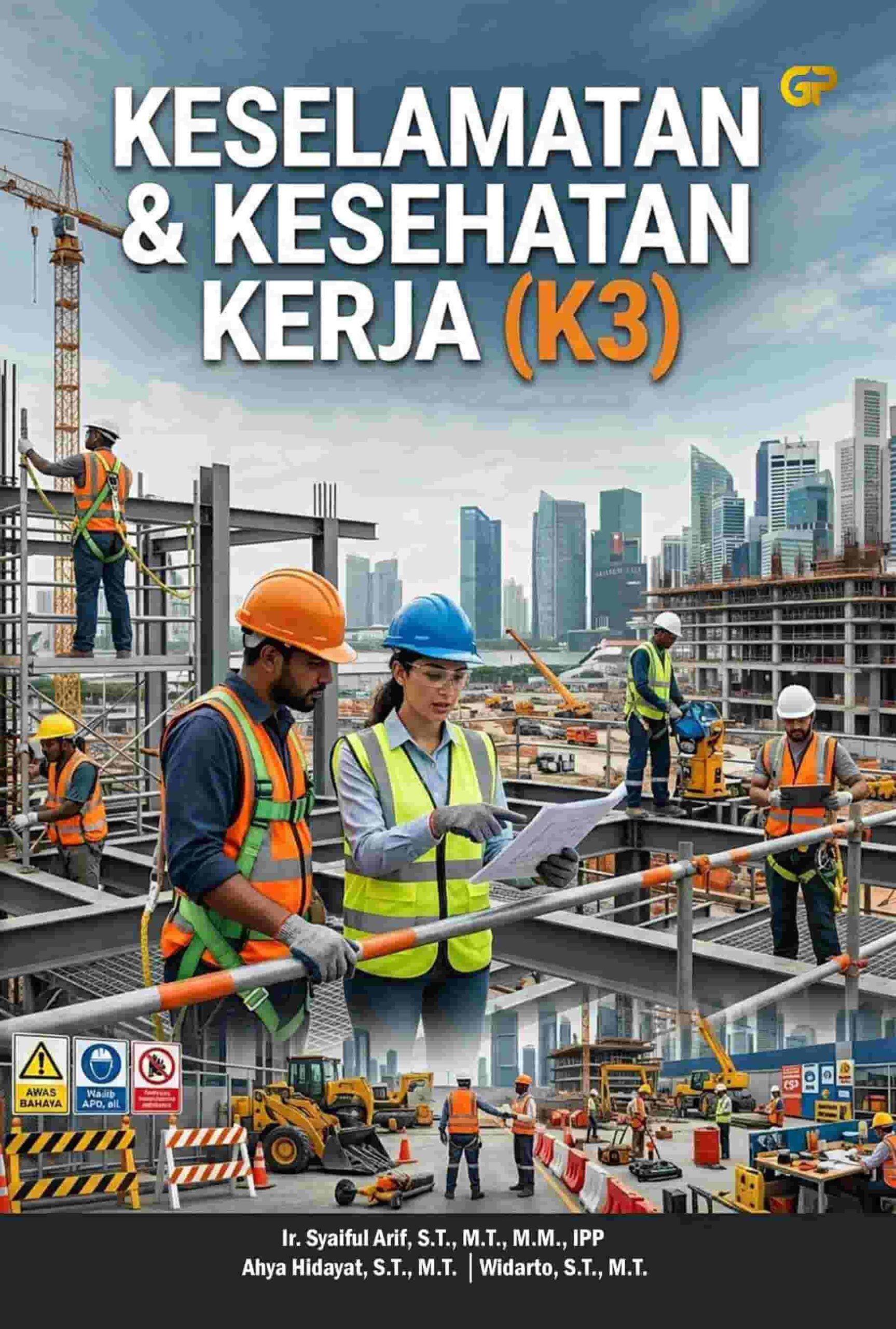 KESELAMATAN & KESEHATAN KERJA (K3)