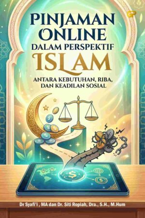 PINJAMAN ONLINE DALAM PERSPEKTIF ISLAM