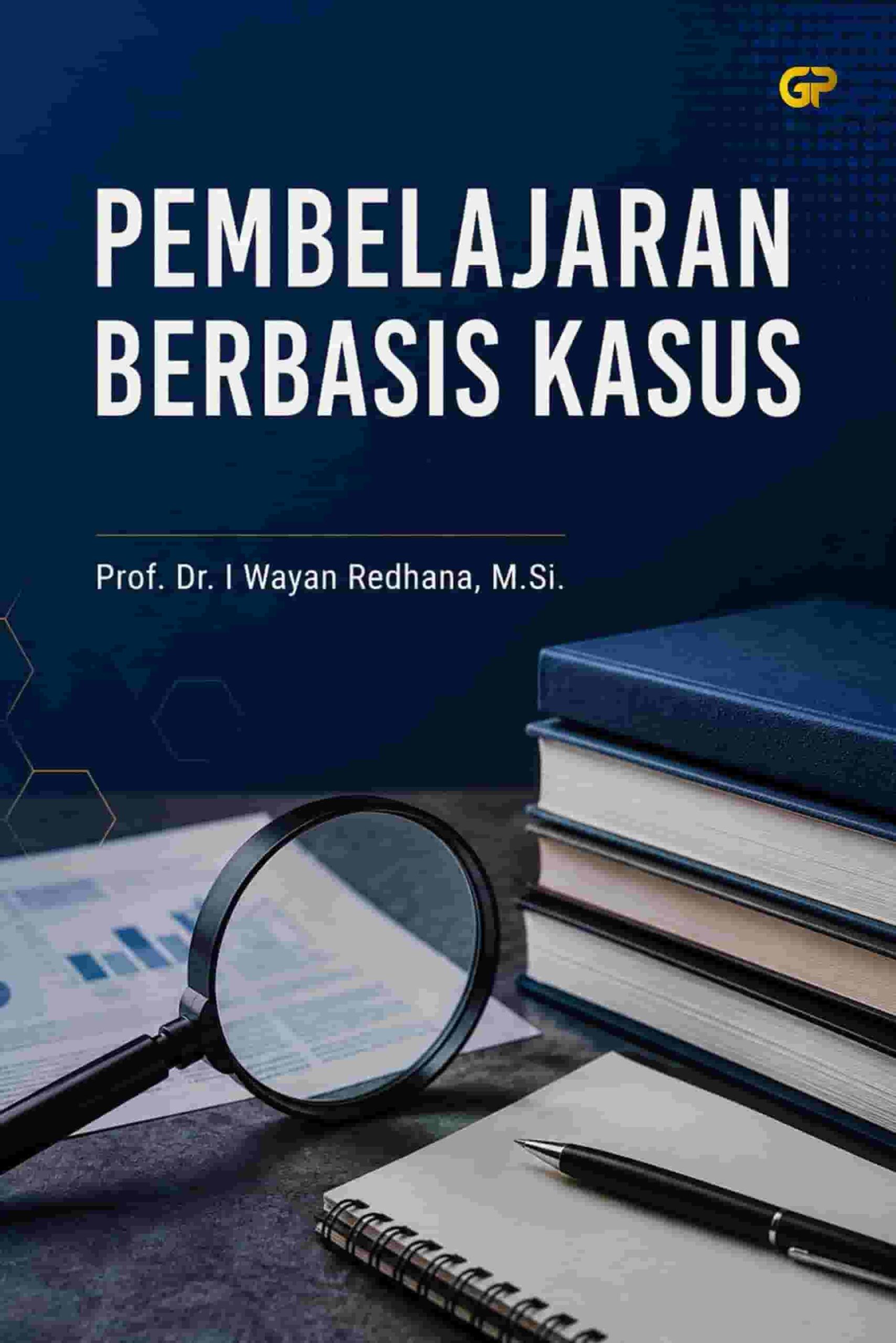 PEMBELAJARAN BERBASIS KASUS