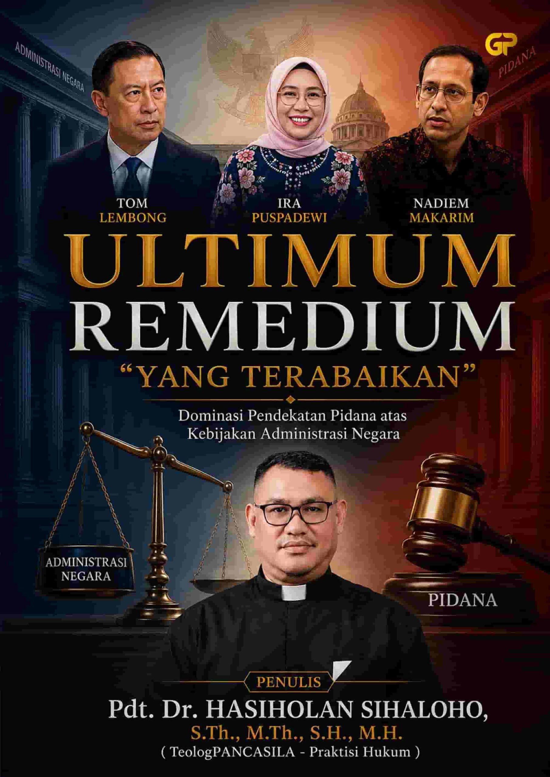 ULTIMUM REMEDIUM “YANG TERABAIKAN”
